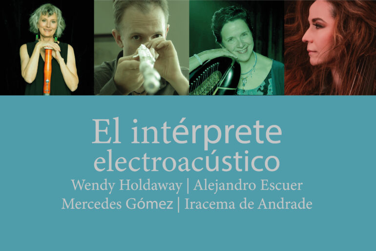 El intérprete electroacústico