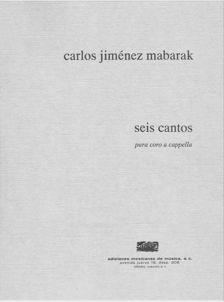 Portada | Seis Cantos | Jiménez Mabarak | Coro a Capella