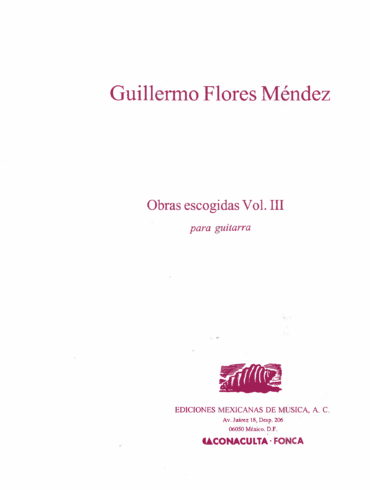 Obras Escogidas Vol 3 [Guitarra] | Guillermo Flores Méndez