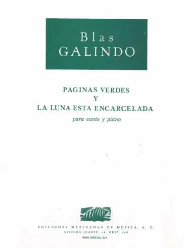 Páginas Verdes [canto & piano] | Blas Galindo