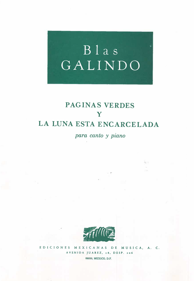 Páginas Verdes [canto & piano] | Blas Galindo