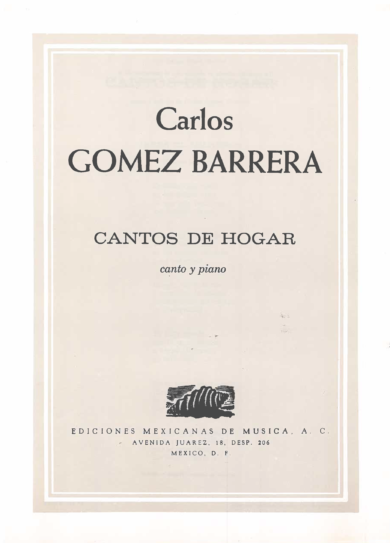 Cantos de Hogar [canto y piano] | Carlos Gomez Barrera