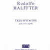 Tres epitafios [coro a capella] | Rodolfo Halffter