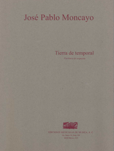 Tierra de temporal [orquesta] | José Pablo Moncayo