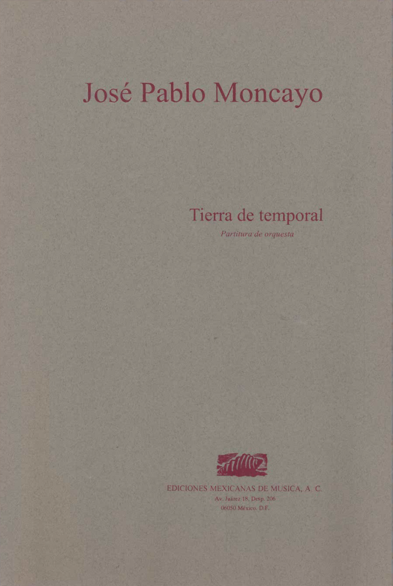 Tierra de temporal [orquesta] | José Pablo Moncayo