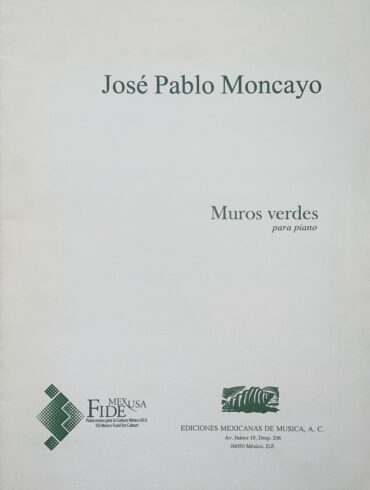 Muros Verdes [piano] | José Pablo Moncayo