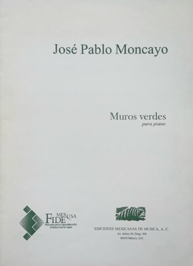 Muros Verdes [piano] | José Pablo Moncayo