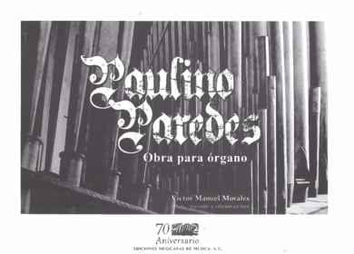 Obra para órgano | Paulino Paredes