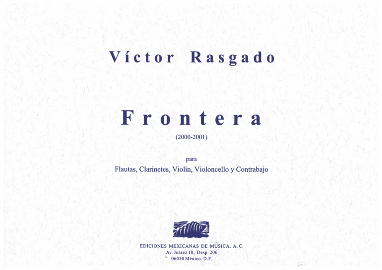 Frontera [flautas, clarinetes, violín, violoncello, contrabajo] | Víctor Rasgado
