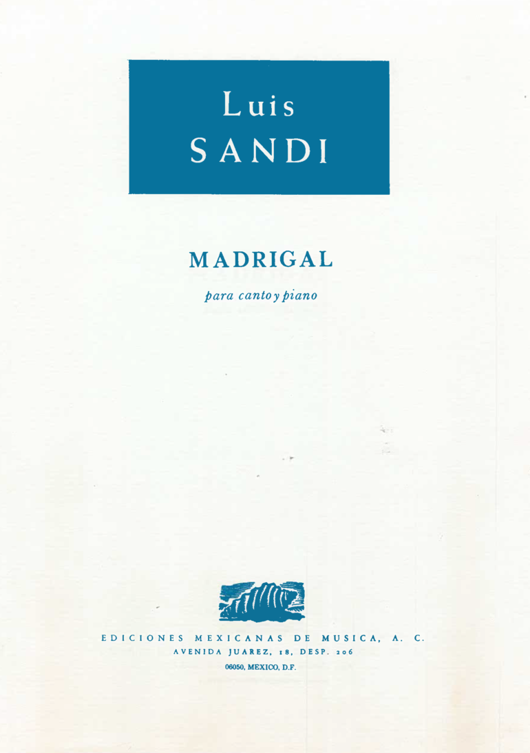 Madrigal [canto & piano] | Luis Sandi