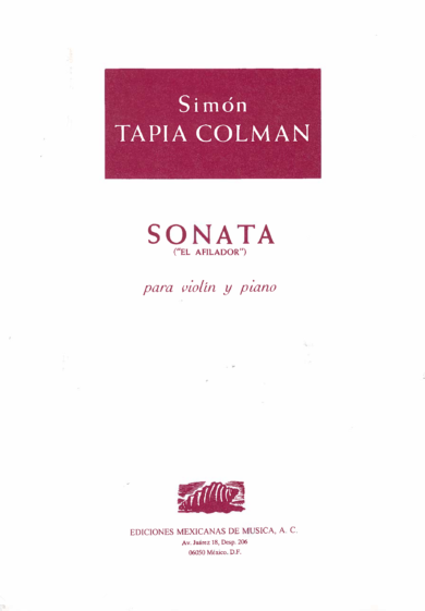 Sonata "El Afilador" [violín & piano] | Simón Tapia Colman