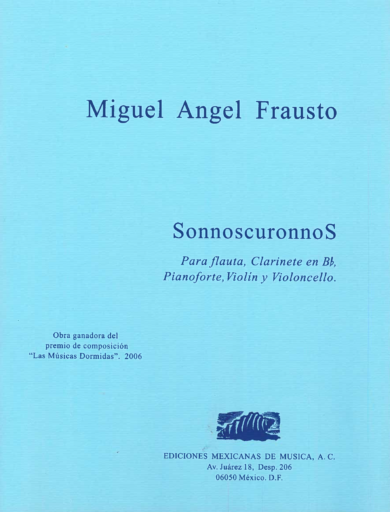 SonnoscuronnoS [Ensamble Pierrot] | Miguel Ángel Frausto