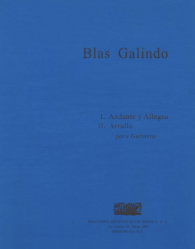 I. Andante y Allegro II. Arrullo [Guitarra] | Blas Galindo