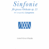 Sinfonie für grosses Orchester [Orquesta] Leopold J. Lángwara [Israel Cruz Olalde: editor]