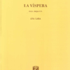 La víspera | Ana Lara