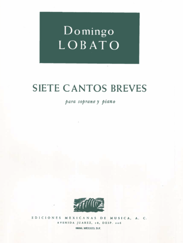 7 cantos breves [Voz y Piano] | Domingo Lobato