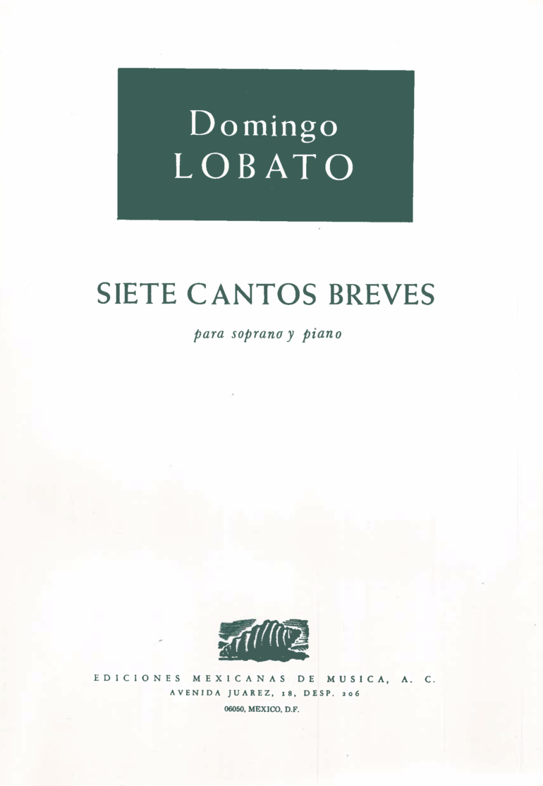 7 cantos breves [Voz y Piano] | Domingo Lobato