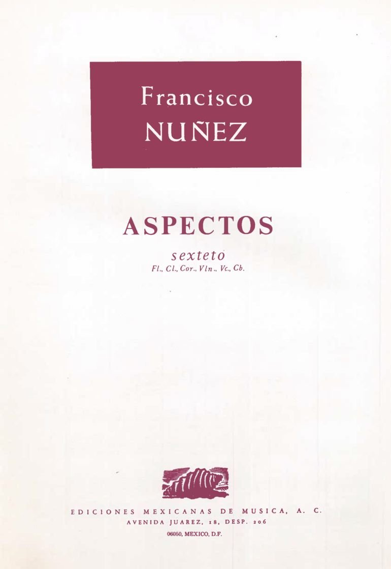 Aspectos [Ensamble] | Francisco Núñez