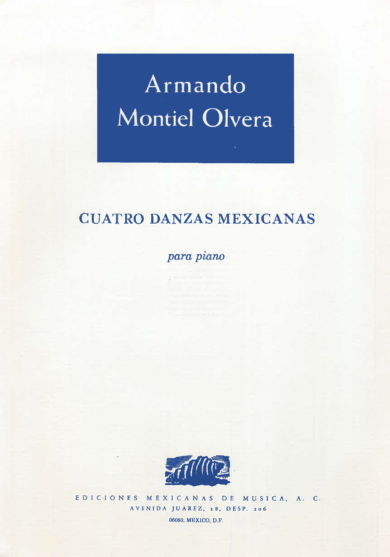 4 danzas mexicanas [Piano] | Armando Montiel Olvera