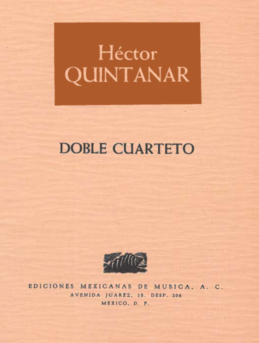 Doble cuarteto [Ensamble] | Héctor Quintanar
