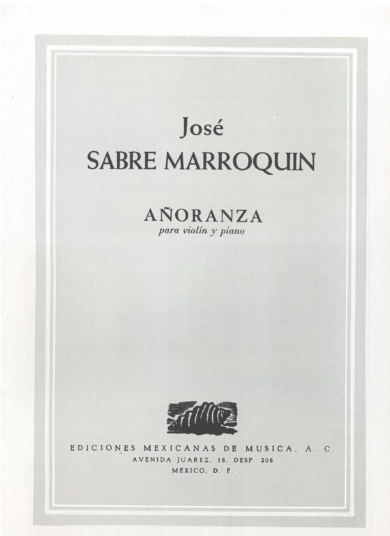 Añoranza [Violín y Piano] | José Sabre Marroquín