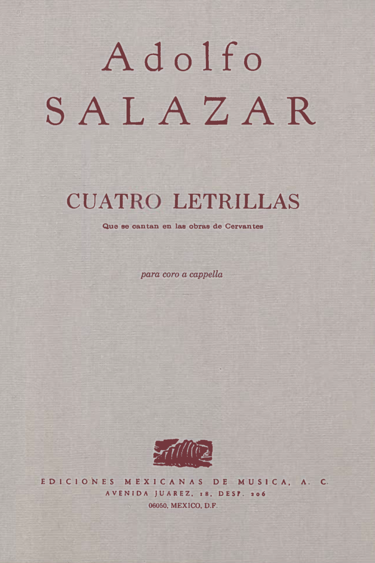 Cuatro letrillas que se cantan en las obras de Cervantes [Coro] | Adolfo Salazar