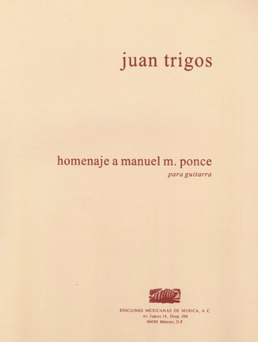 Homenaje a Manuel M. Ponce [Guitarra] | Juan Trigos