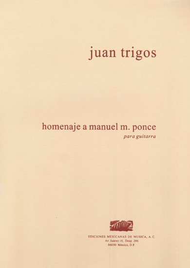 Homenaje a Manuel M. Ponce [Guitarra] | Juan Trigos