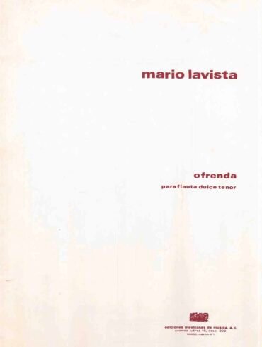 Ofrenda [Flauta dulce] | Mario Lavista
