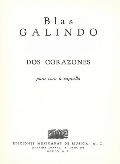 Dos corazones [coro a capella] | Blas Galindo