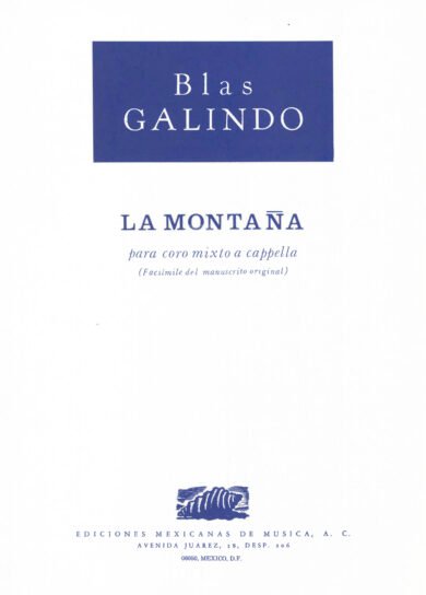 La montaña [coro a capella] | Blas Galindo
