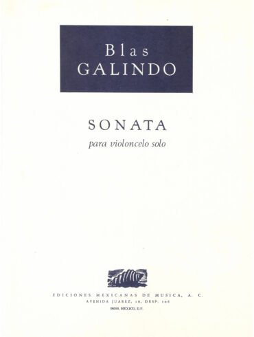 Sonata [violonchelo] | Blas Galindo