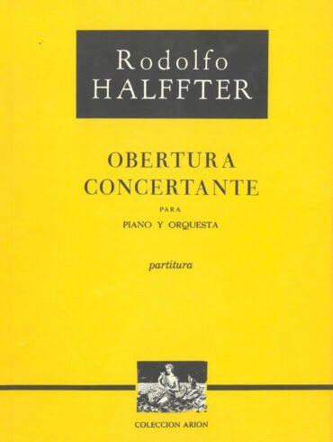 Obertura concertante (piano y orquesta - partitura) | Rodolfo Halffter
