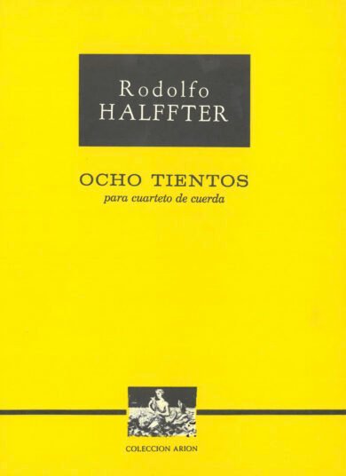 8 tientos (cuarteto de cuerdas - partitura) | Rodolfo Halffter