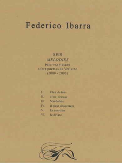 6 melodies [voz y piano] | Federico Ibarra