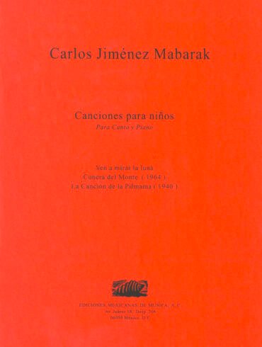 Canciones para niños [canto y piano] | Carlos Jiménez Mabarak