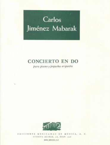 Concierto en Do [piano y orquesta] | Carlos Jiménez Mabarak