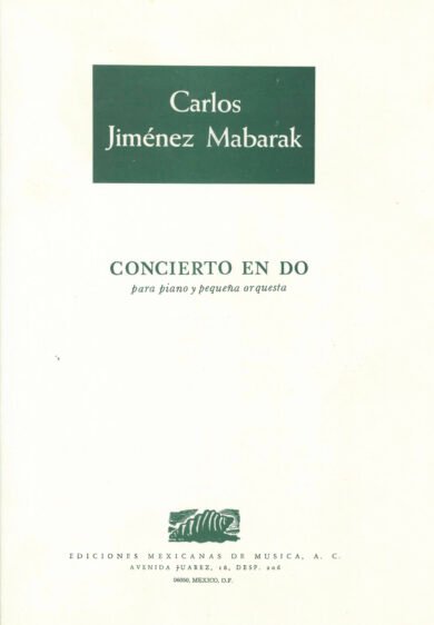 Concierto en Do [piano y orquesta] | Carlos Jiménez Mabarak
