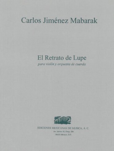 El retrato de Lupe [violín y orquesta de cuerdas] | Carlos Jiménez Mabarak