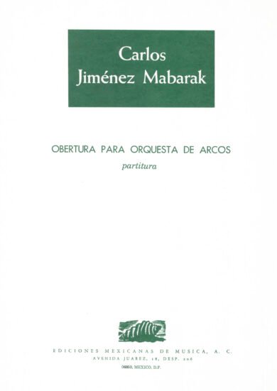 Obertura [orquesta de arcos] | Carlos Jiménez Mabarak