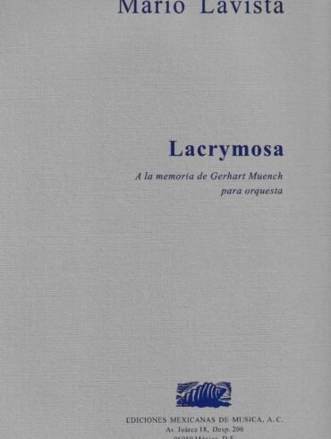 Lacrymosa [orquesta] | Mario Lavista