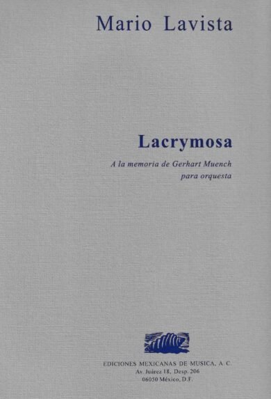 Lacrymosa [orquesta] | Mario Lavista