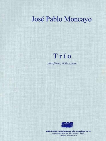 Trío (flauta, violín y piano - partes) | José Pablo Moncayo