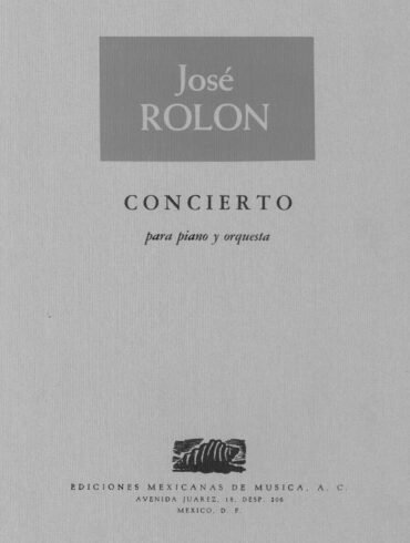 Concierto para piano y orquesta | José Rolón