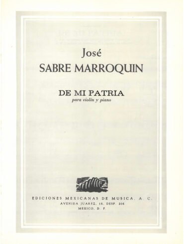 De mi patria (violín y piano) | José Sabré Marroquín