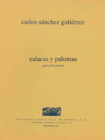 Calacas y palomas (2 pianos) | Carlos Sánchez Gutiérrez
