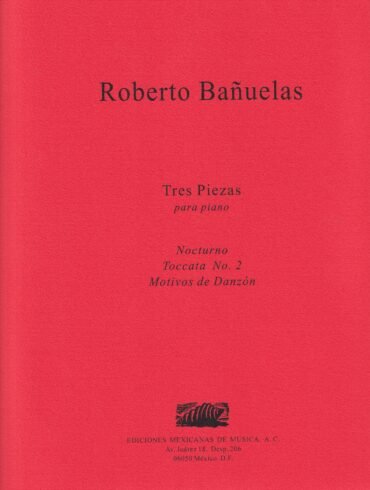 Tres piezas [piano] |  Roberto Bañuelas