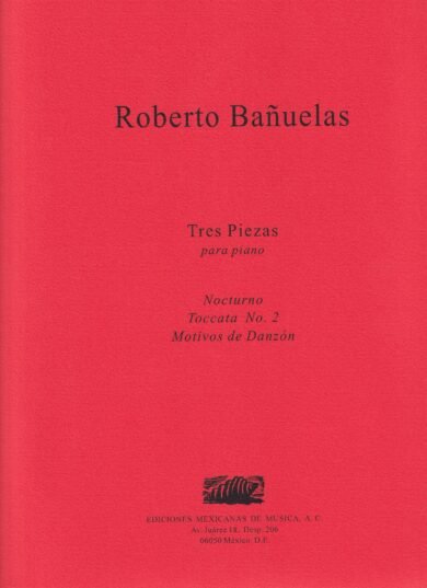 Tres piezas [piano] |  Roberto Bañuelas