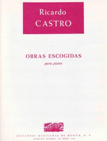 Obras escogidas [piano] | Ricardo Castro