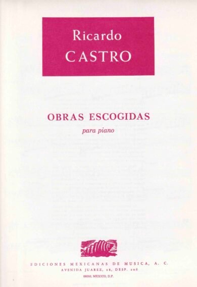 Obras escogidas [piano] | Ricardo Castro